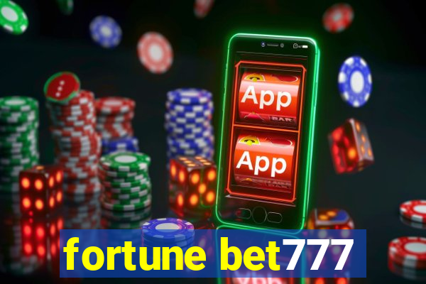 fortune bet777